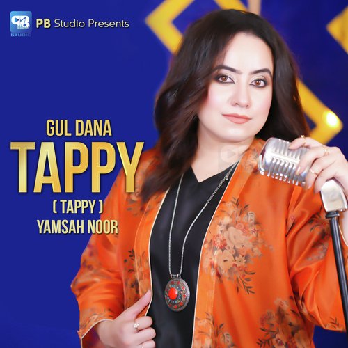 Gul Dana ( Tappy )
