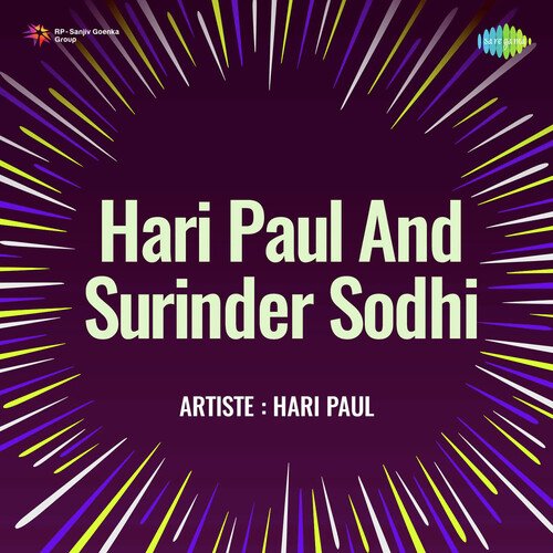 Hari Paul And Surinder Sodhi