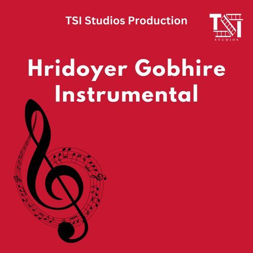 Hridoyer Gobhire Instrumental