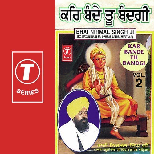 Kar Bande Tu Bandgi (Vol. 2)