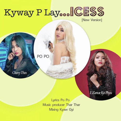 Kyway P Lay Icess