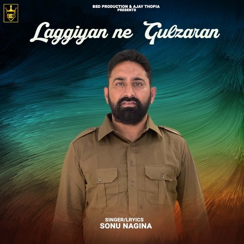 Laggiyan Ne Gulzaran