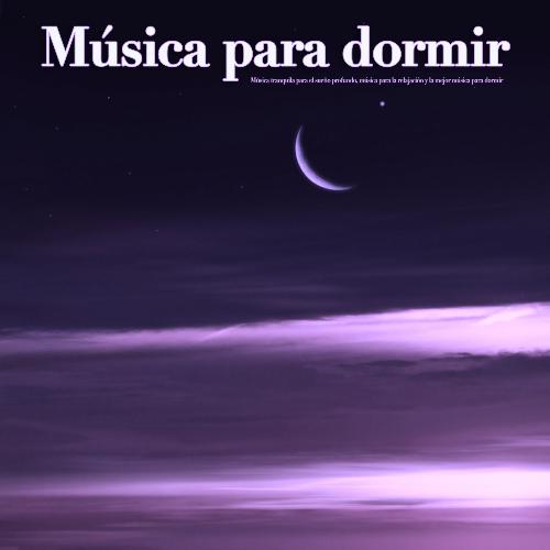 Dormir - Ayuda para dormir  cover art