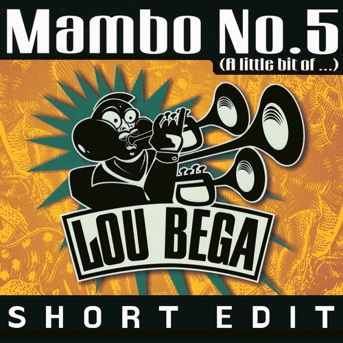 Mambo No. 5 (A Little Bit of...) (Short Edit)