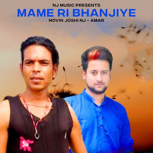 Mame Ri Bhanjiye (Original)