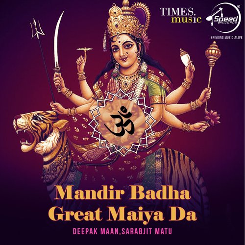 Mandir Badha Great Maiya Da