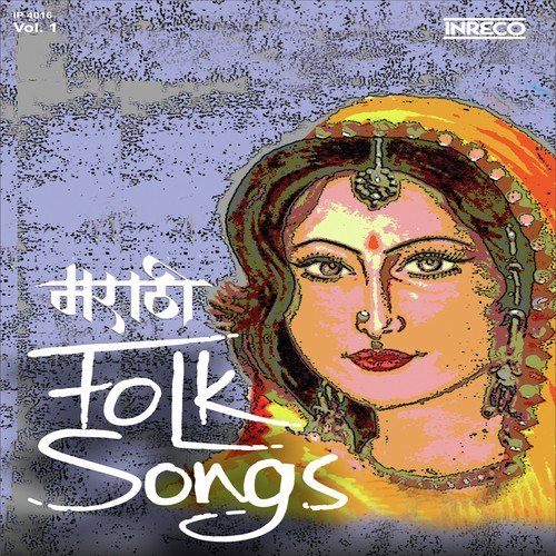 Marathi Folk Songs Vol 1
