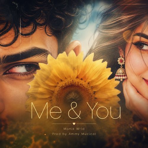 Me & You
