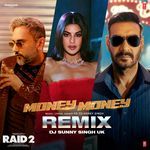 Money Money Remix(Remix By Dj Sunny Singh Uk)