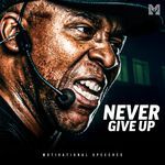 Never Give up (Motivational Speeches)