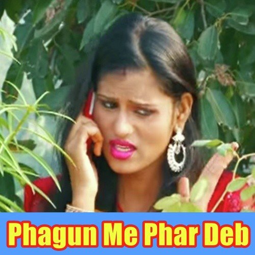 Phagun Me Phar Deb_poster_image