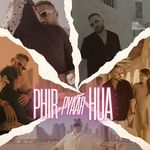 Phir Pyaar Hua (House Remix)