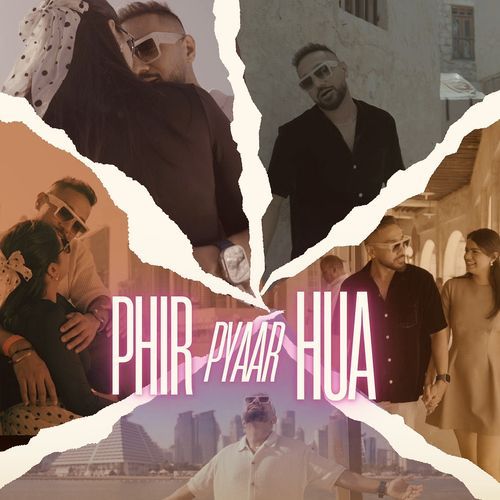 Phir Pyaar Hua (House Remix)