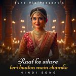 Raat ke sitare,Teri Baaton Mein Chamke