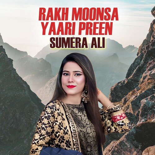 Rakh Moonsa Yaari Preen