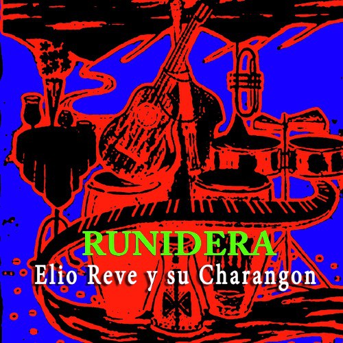 Elio Reve Y Su Charangon