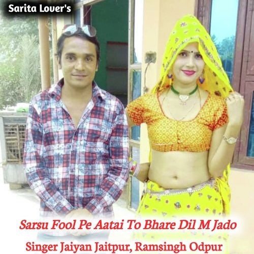 Sarsu Fool Pe Aatai To Bhare Dil M Jado