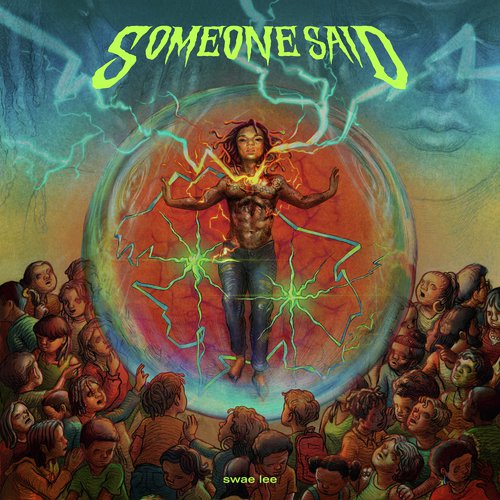 Someone Said