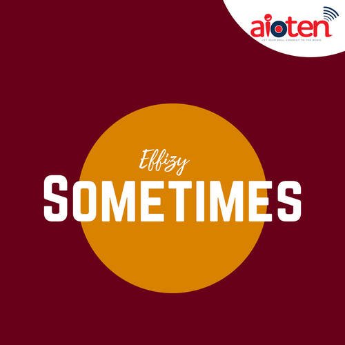 Sometimes