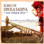 Song of Dhola Sadiya - Single