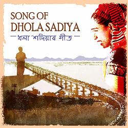 Song of Dhola Sadiya - Single