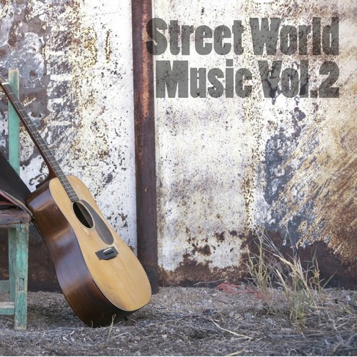 Street World Music, Vol. 2