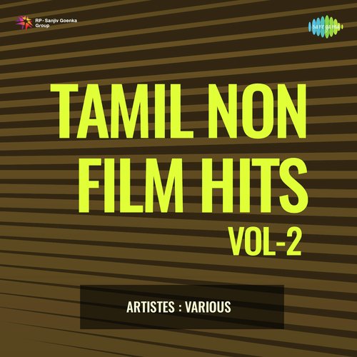 Tamil Non - Film Hits Vol - 2