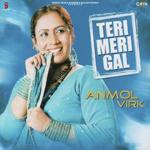 Teri Meri Gal