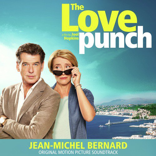 The Love Punch: Original Motion Picture Soundtrack