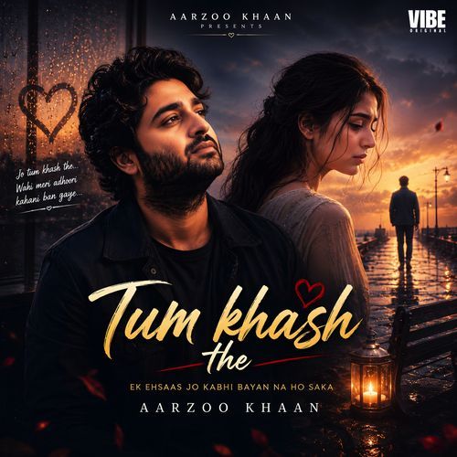 Tum Khash The