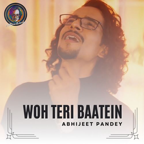 Woh Teri Baatein