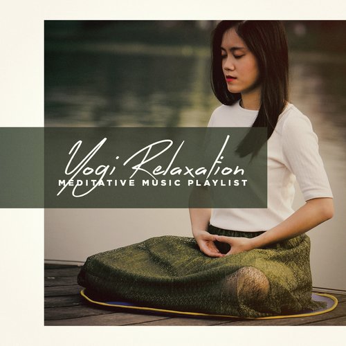 Relaxation Meditation Yoga Music, Yoga Tribe, New Age Mantra Music