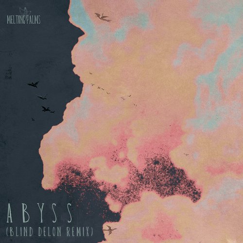 Abyss (Blind Delon Remix) cover art