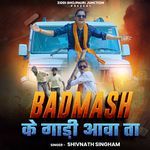 Badmash-Ke-Gadi-Aawa
