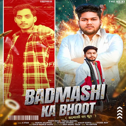 Badmashi Ka Bhoot (Feat.Ponti Bhai)