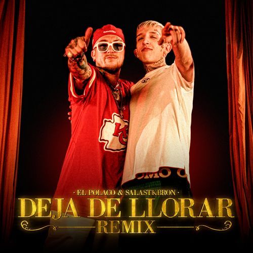 Deja de Llorar (Remix)_poster_image