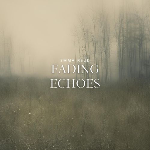 Fading Echoes