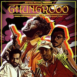 Ghungrooo-AS0Rcgx4dAU