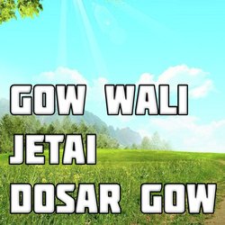 Gow Wali Jetai Dosar Gow