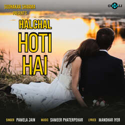 Halchal Hoti Hai-RAA8Wit6DnQ