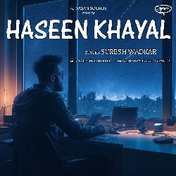 Haseen Khayal-QxIFcCR1Xms