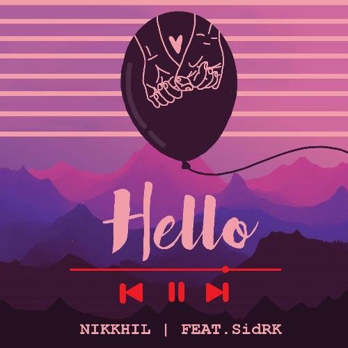 Hello (feat. Sidrk)