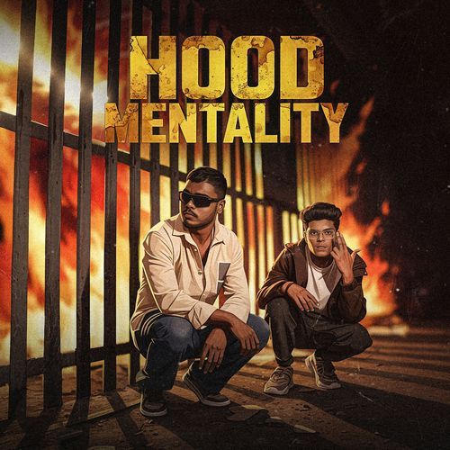 Hood Mentality