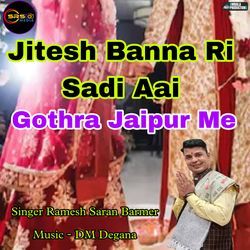 Jitesh Banna Ri Sadi Aai Gothra Jaipur Me-GA0vdidCWAY