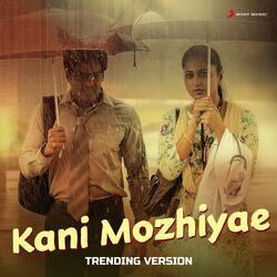 Kani Mozhiyae (Trending Version)-BCVGRBxeZ2c