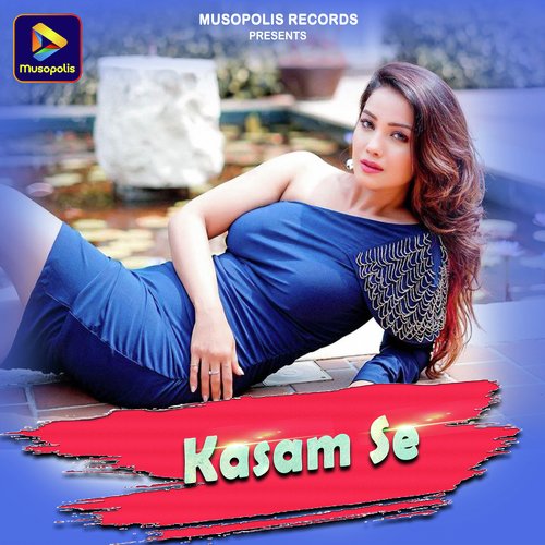 Kasam Se