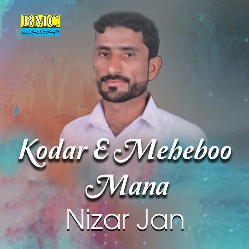 Kodar E Meheboo Mana