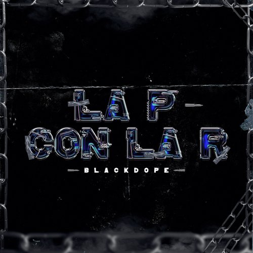 La P Con la R Black Dope cover art