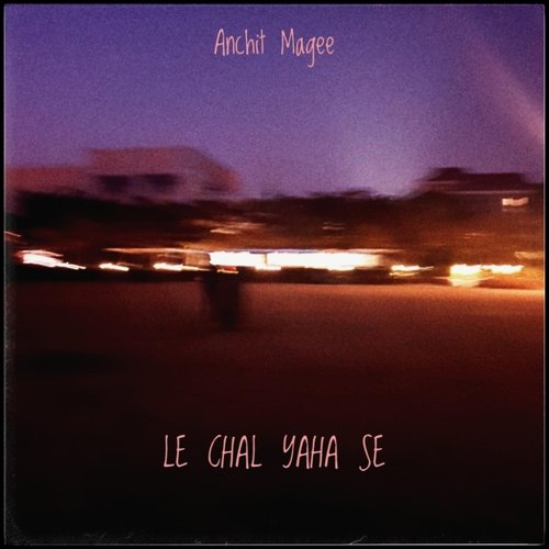 Le Chal Yaha Se_poster_image