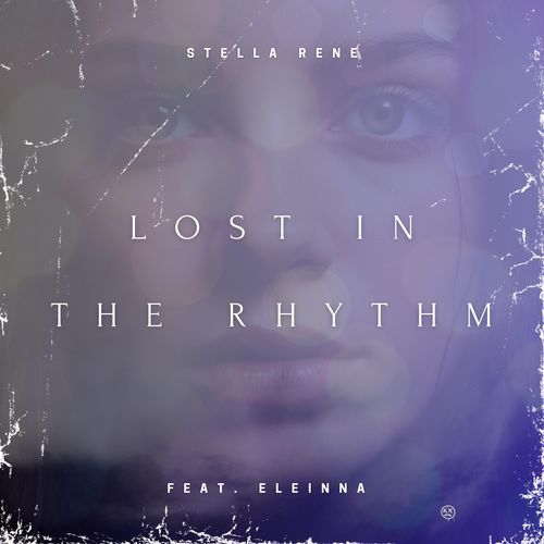 Lost in the Rhythm (feat. Eleinna)